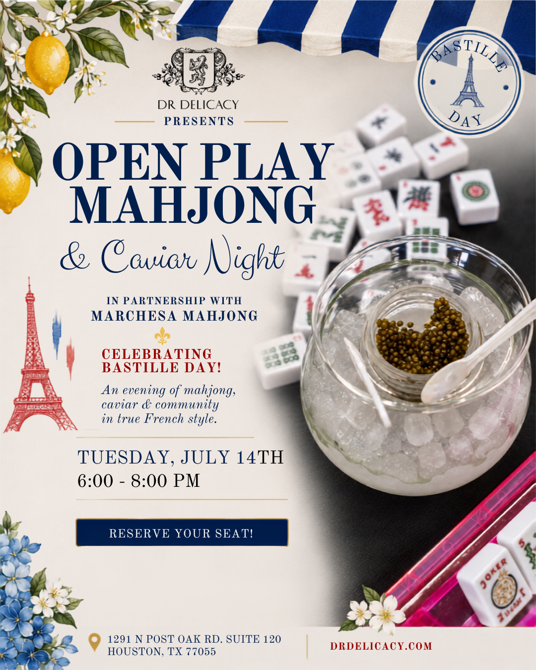 Bastille Day Open Play Mahjong & Caviar Night